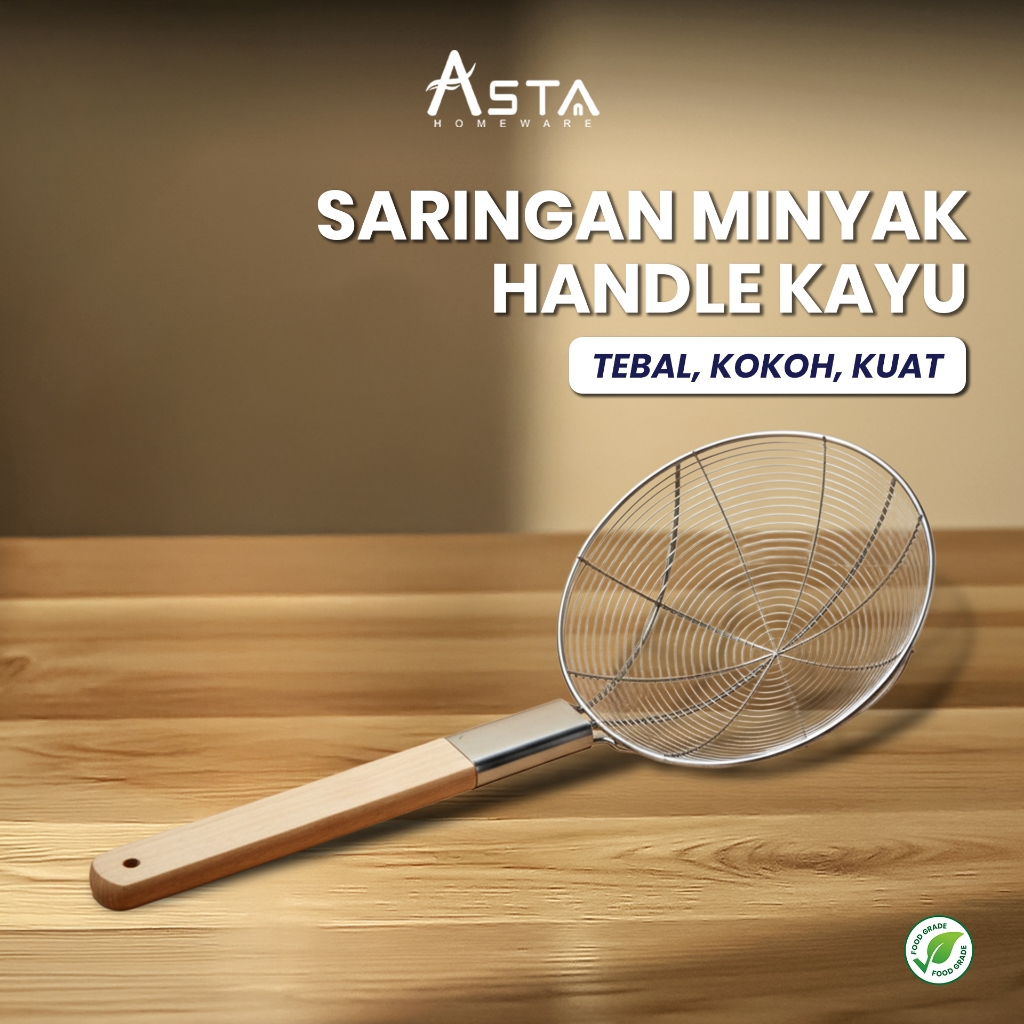 Asta Saringan Minyak Goreng Stainless Steel Strainer Serok Gagang Kayu Tebal Kuat