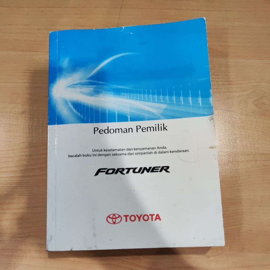 Buku Manual (Manual Book/Buku Pedoman Pemilik) Toyota Fortuner 2012-2015