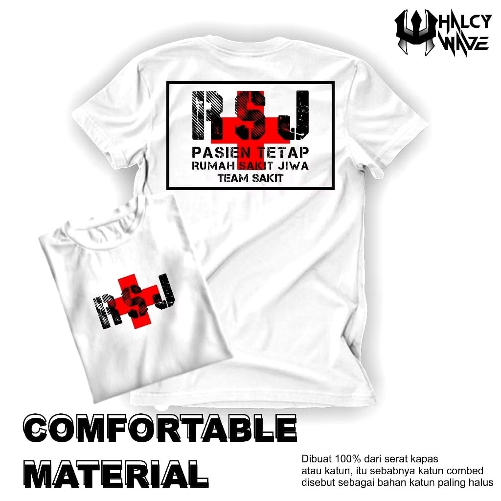 Kaos Rsj Pasien Tetap Rumah Sakit Jiwa Team Sakit