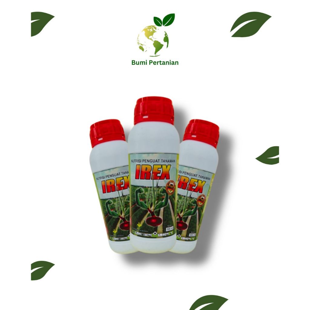 Nutrisi Tanaman irex 1000 ml penguat tanaman
