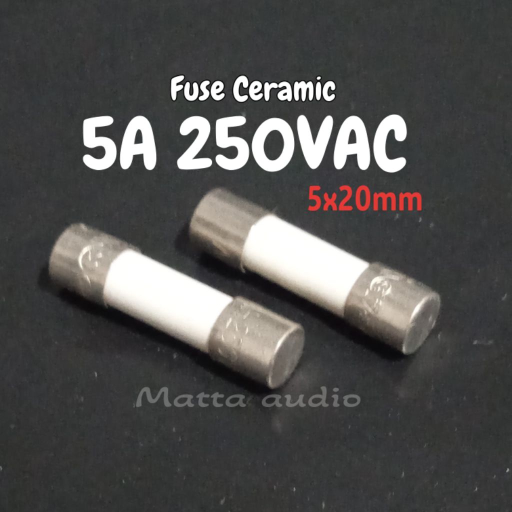 Fuse Ceramic 5A 250VAC 5X20mm