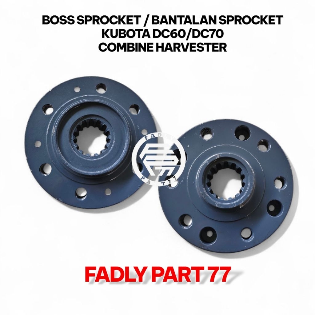 BANTALAN SPROCKET / BOSS SPROCKET KUBOTA DC60/DC70/DC70 PLUS