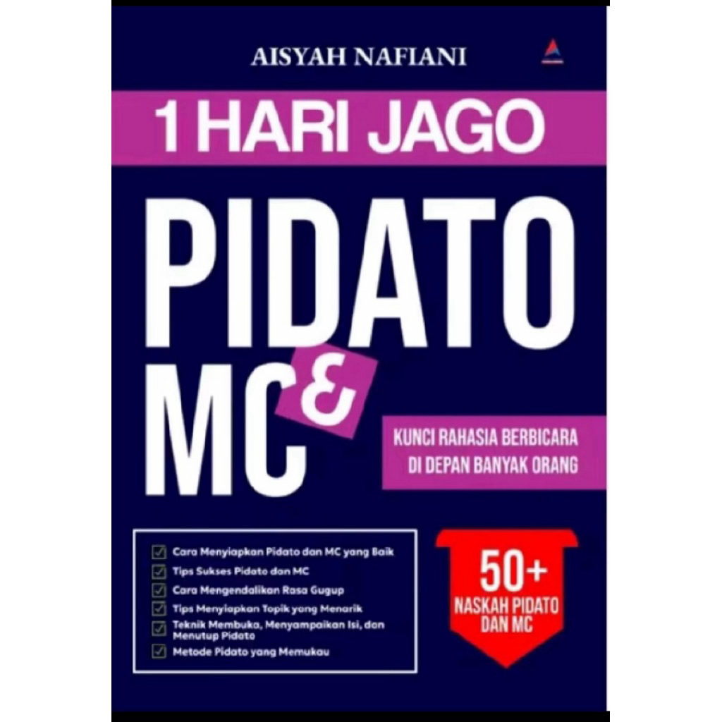 1 HARI JAGO PIDATO DAN MC(kunci rahasia berbicara didepan banyak orang)