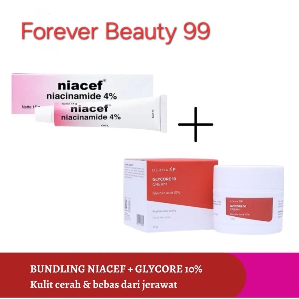 Bundling Promo Paket Pencerah Wajah & Bebas Jerawat : Niacef Gel & Glycore 10 Cream - BPOM
