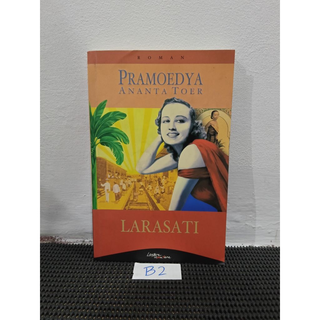 LARASATI - PRAMOEDYA ANANTA TOER