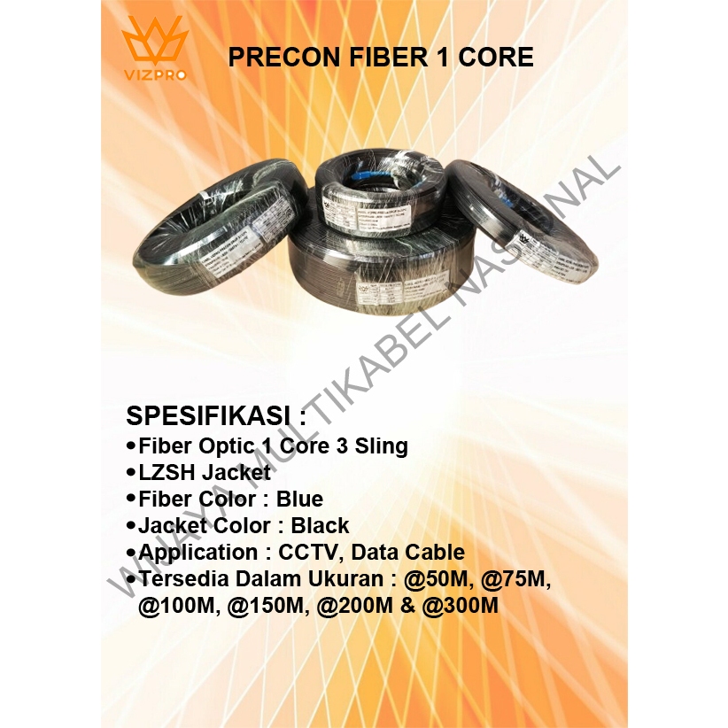 KABEL PRECON VIZPRO FIBER 1 CORE / @150M