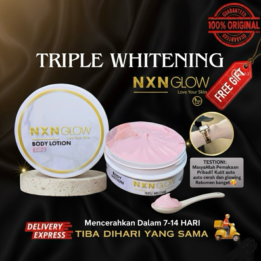 NXN GLOW BODY LOTION TRIPLE WHITENING NXNGLOW BY NIXIN | HB PEMUTIH EXTRA (FREE GIFT)
