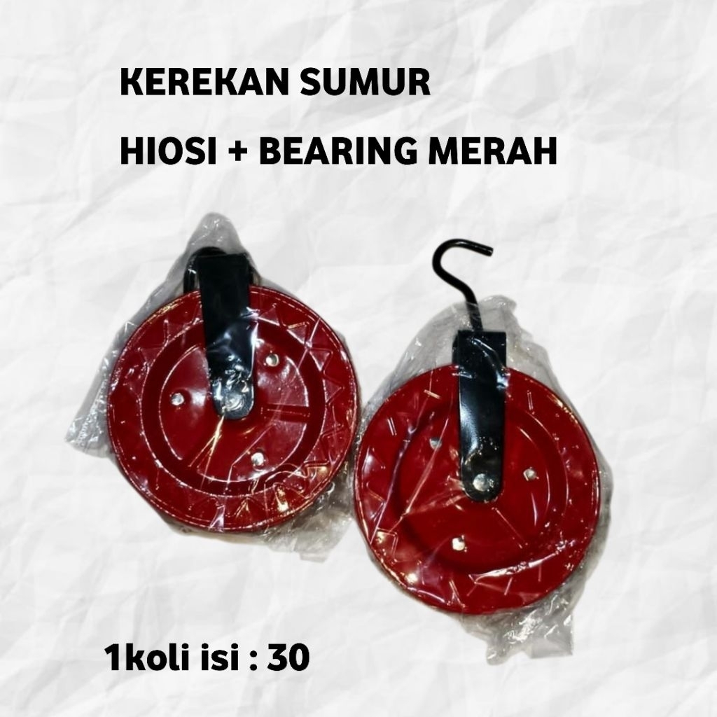 KEREKAN SUMUR HIOSI + BEARING MERAH