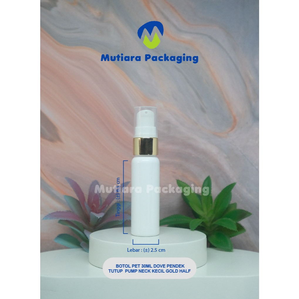 BOTOL PET 30ML DOVE PENDEK / TUTUP PUMP N18 KECIL GOLD HALF - BOTOL DOVE TUTUP PUMP N18 KECIL GOLD H