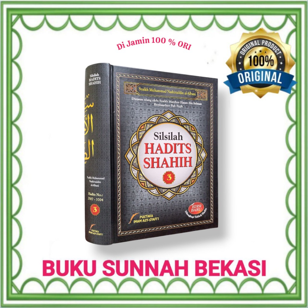 Silsilah Hadits Shahih Jilid 3 | Pustaka Imam Syafi'i