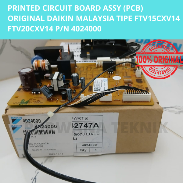PCB DAIKIN Malaysia ORIGINAL tipe FTV15CXV / FTV20CXV / FTV25CXV / FTV35CXV / FTV50CXV
