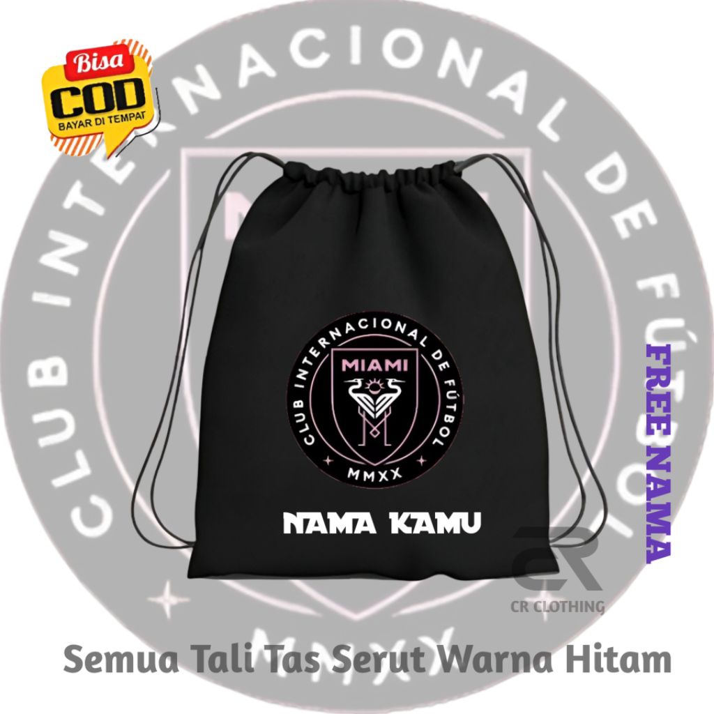 TAS SERUT STRING BAG INTER MIAMI LIONEL MESSI Free Nama Unisex / Tas Anak Laki Laki Perempuan