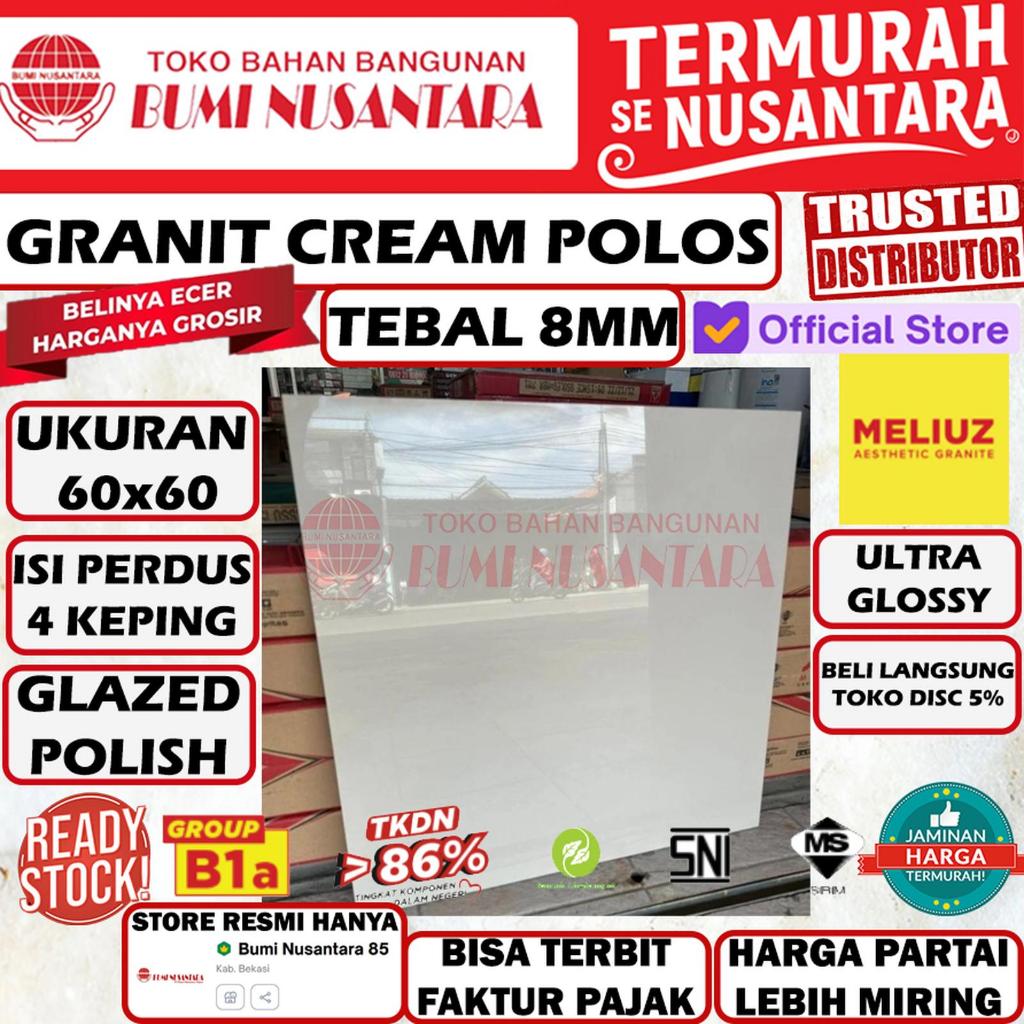 Granit 60x60 Cream Polos Eclips Cream - Meliuz Mulia - Tebal 8mm - Produk SNI Keramik Granite Tiles 