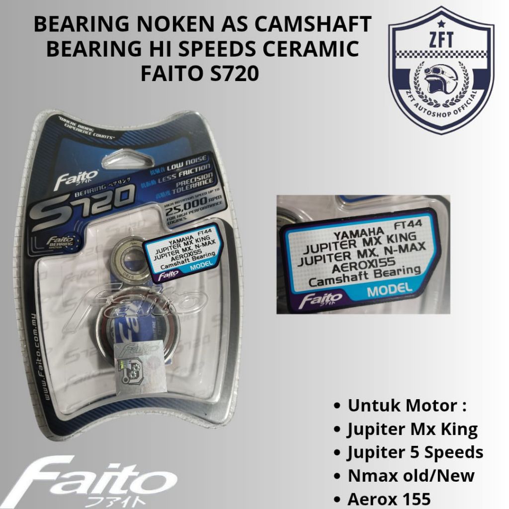Bearing Noken As Faito S720 Hi Speed Nmax Aerox Jupiter MX King 5 Speed - Bearing Camshaft Ceramic O