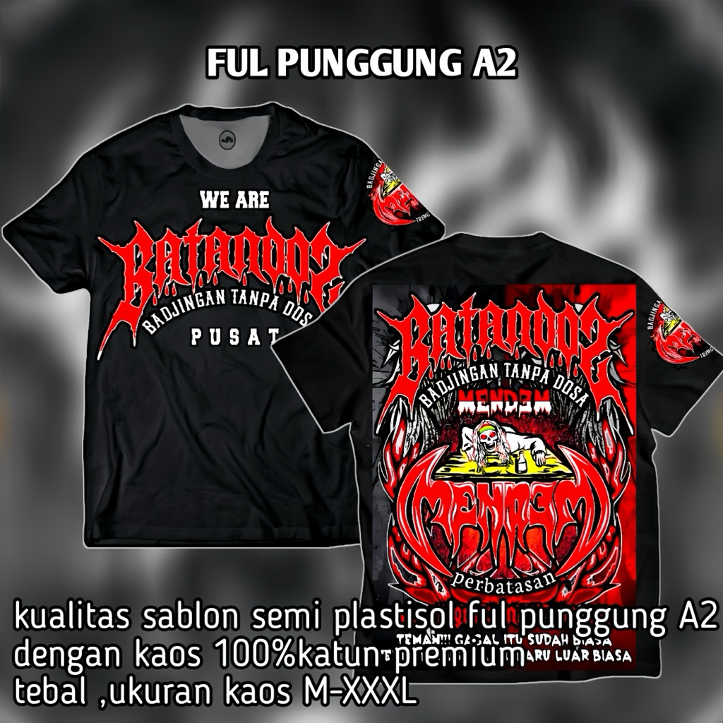 kaos mendem batandos terbaru kaos distro disain terbaru MENDEM BATANDOS ful punggung A2