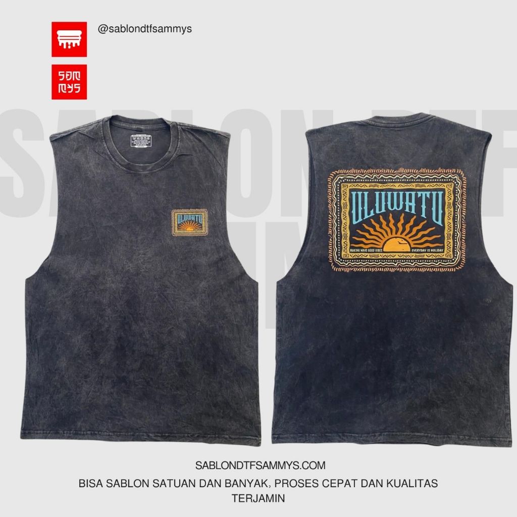 Kaos Lekbong / Kaos Muscle / Kaos Singlet Uluwatu Sunset SAMMYS Tipe Washed Cotton Combed 24s