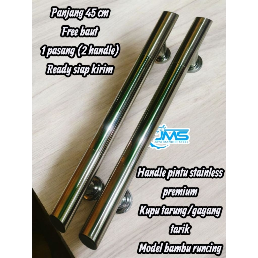 HANDLE PINTU STAINLESS KUPU TARUNG/GAGANG TARIK MODEL MEWAH panjang 45 cm