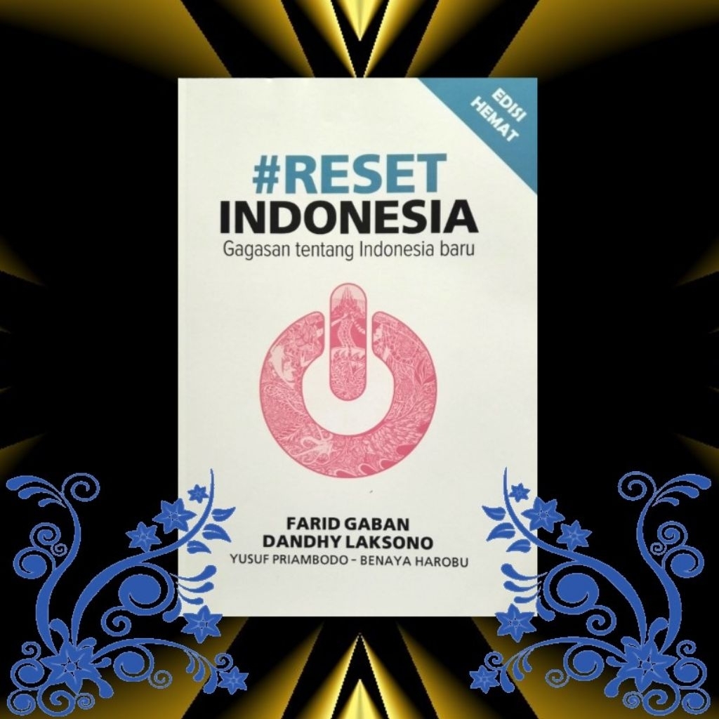 [Buku] #RESET INDONESIA: Gagasan tentang Indonesia baru