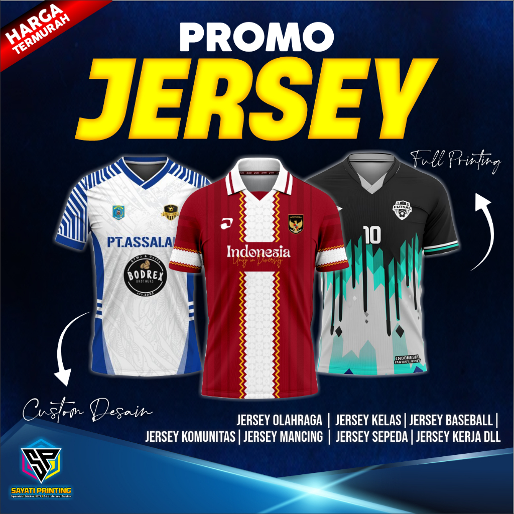JERSEY PROMO BELI 10 GRATIS 1 custom desain jersey olahraga, volly, bola, panah, mancingdll
