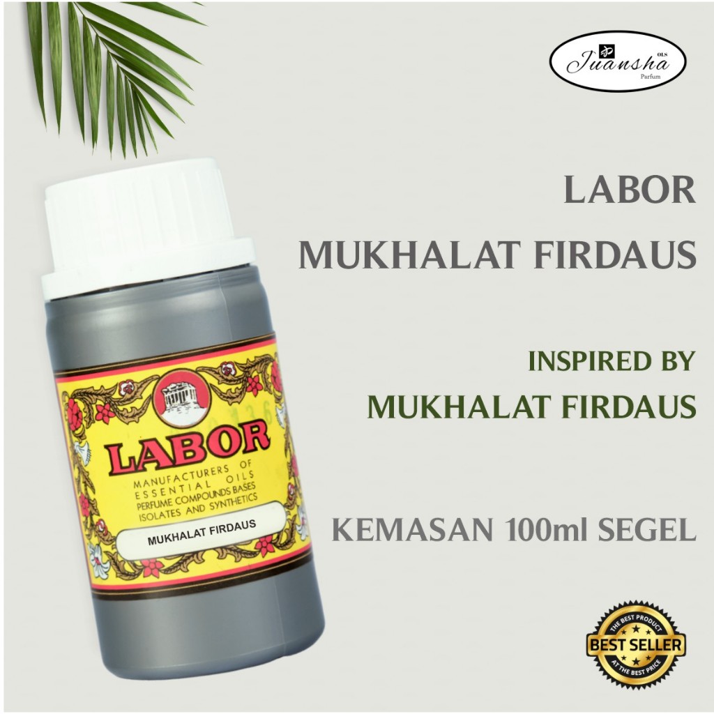 BIBIT PARFUM MURNI MUKHALAT FIRDAUS  LABOR 100ML SEGEL