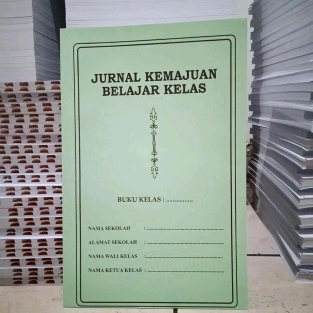 BUKU JURNAL KEMAJUAN BELAJAR KELAS