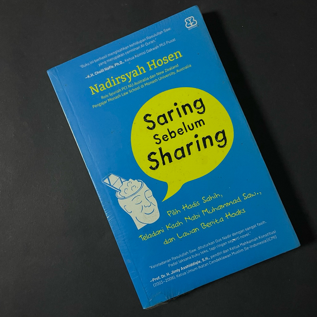 Saring Sebelum Sharing - Nadirsyah Hosen