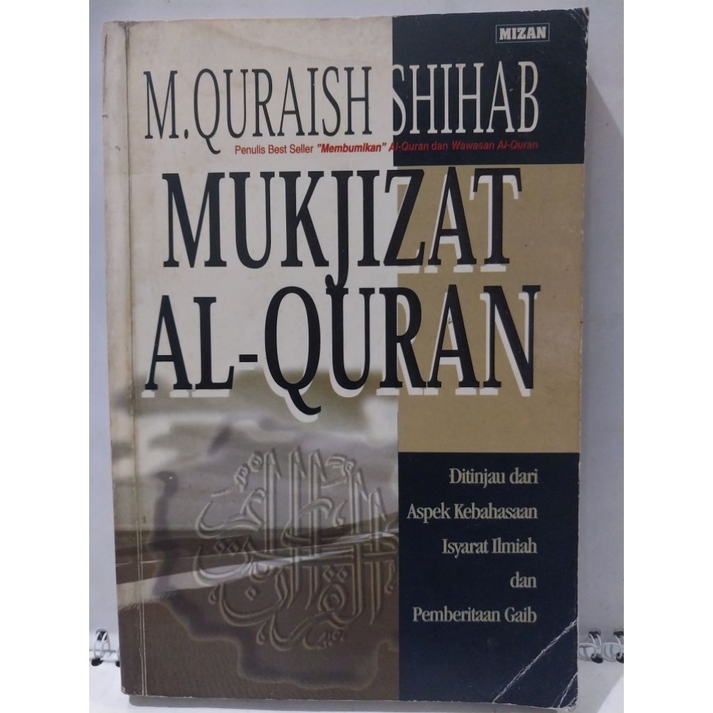 Mukjizat Al-Quran - M.Quraish Shihab