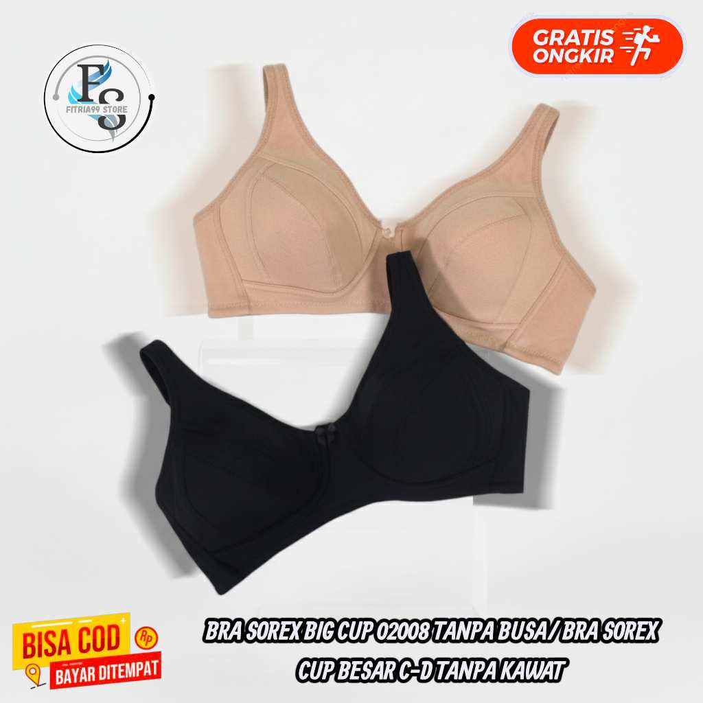 BRA SOREX BIG CUP 02008 TANPA BUSA/ BRA SOREX CUP BESAR C-D TANPA KAWAT