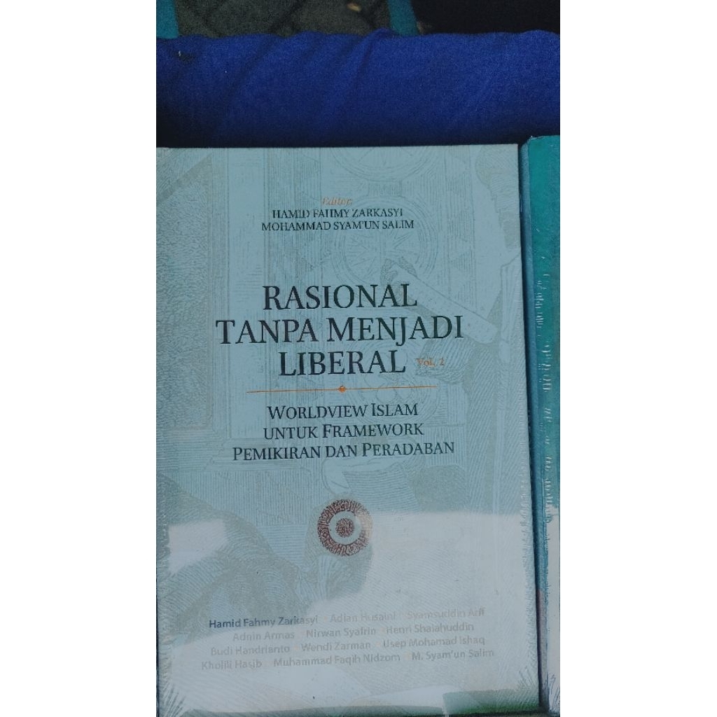 Rasional Tanpa Menjadi Liberal Vol.2