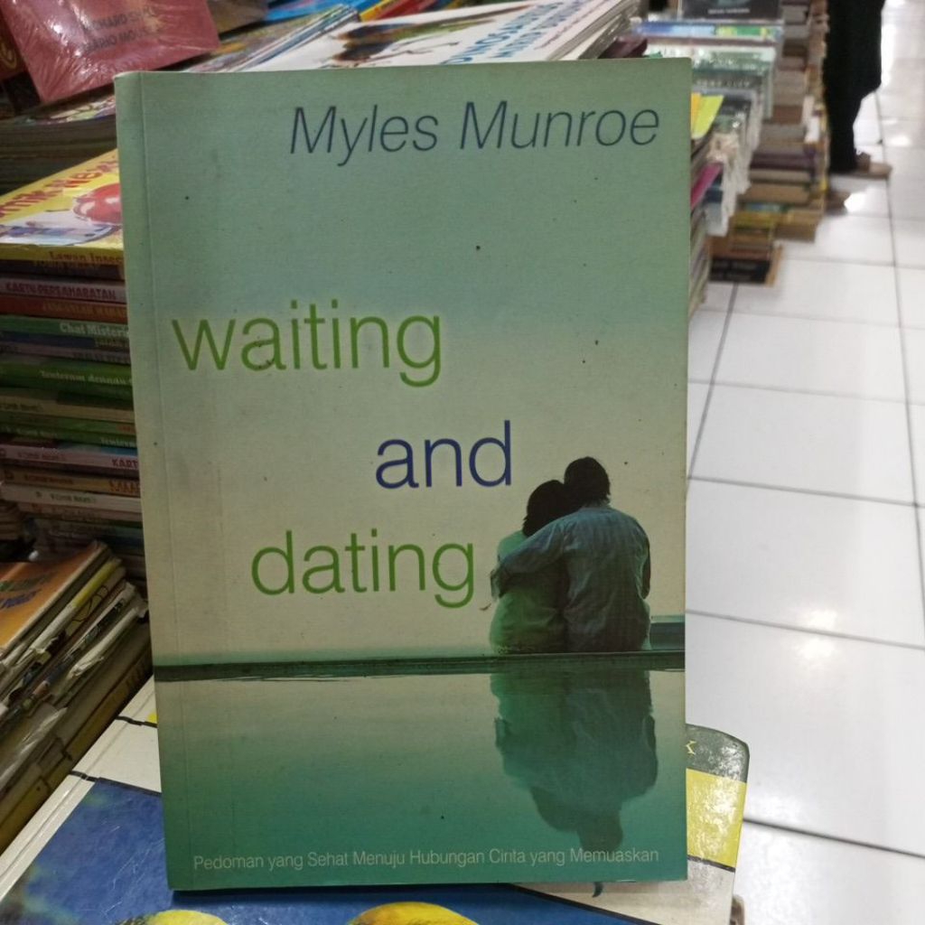WAITING & DATING MYLES MUNROE
