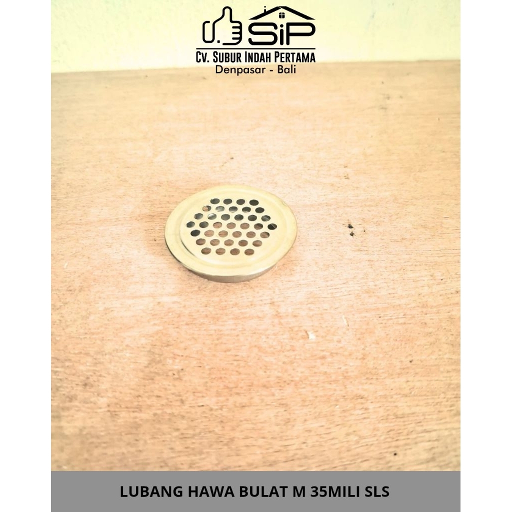 Lubang Hawa/Saringan Hawa/Lubang Angin/Lubang Ventilator/Air Vent Model Bulat Stainless 35mm