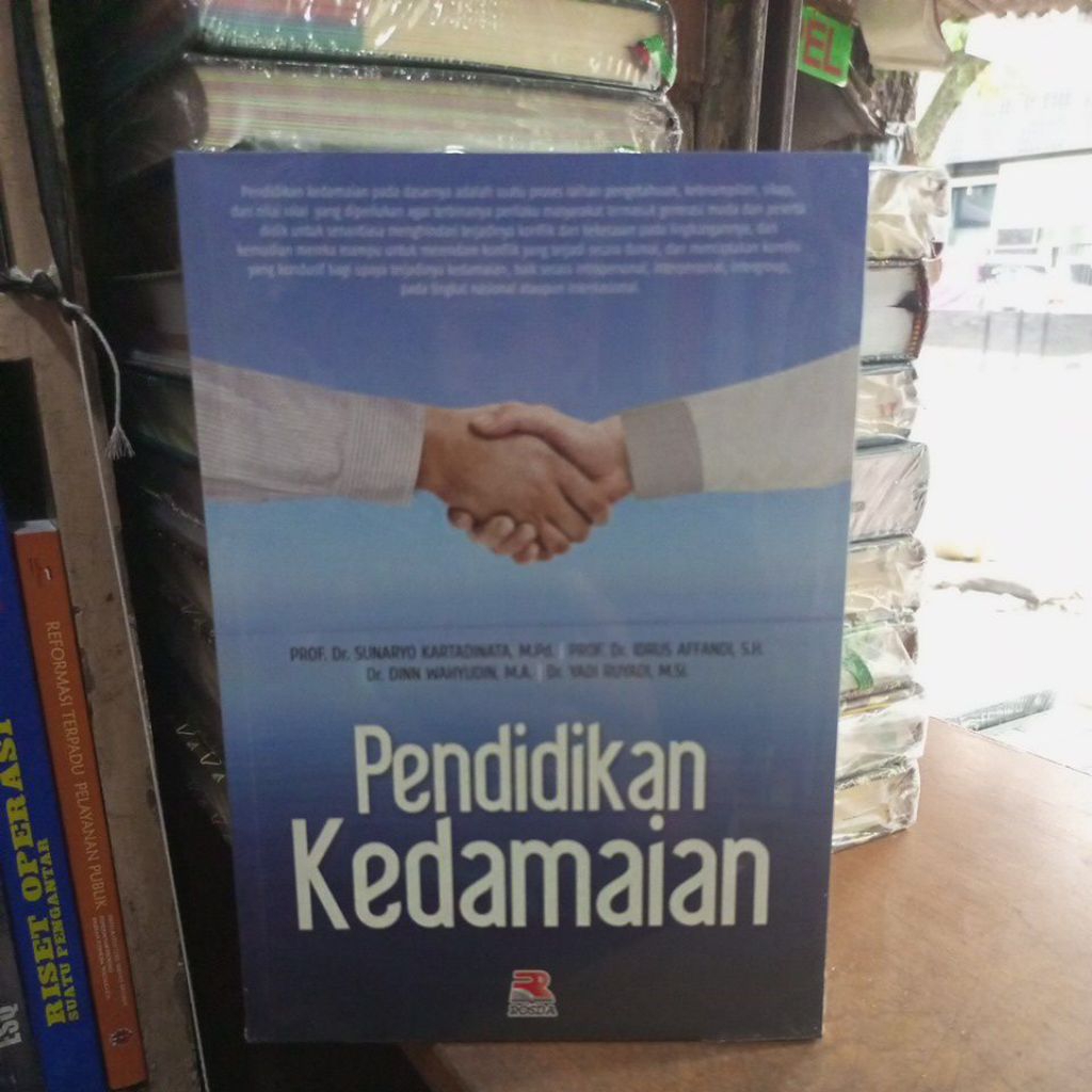 Buku Pendidikan Kedamaian PROF.Dr.SUNARYO KARTADINATA,M.Pd.