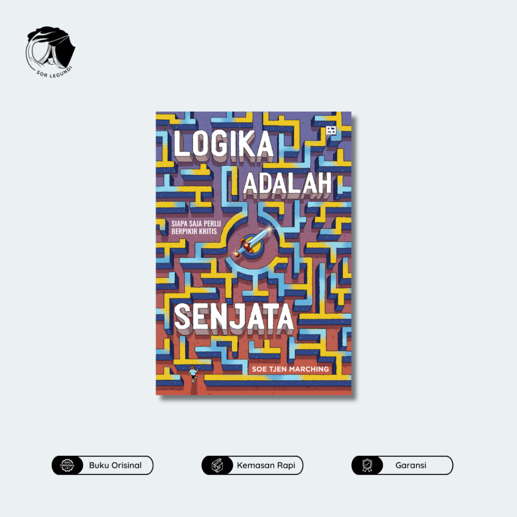 Logika Adalah Senjata - Soe Tjen Marching