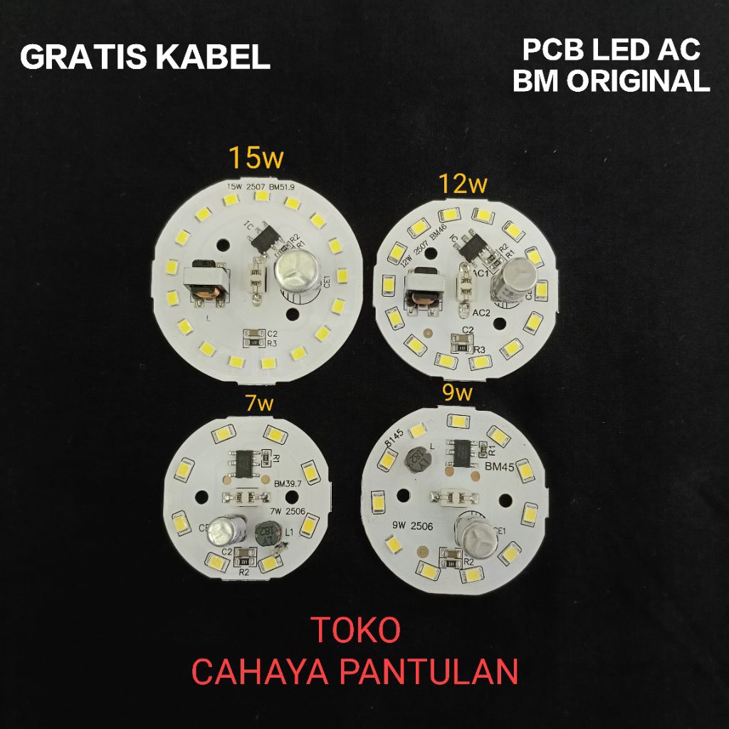 PCB LED AC TIPE BM ORIGINAL 7 9 12 15 WATT / MESIN LAMPU LED