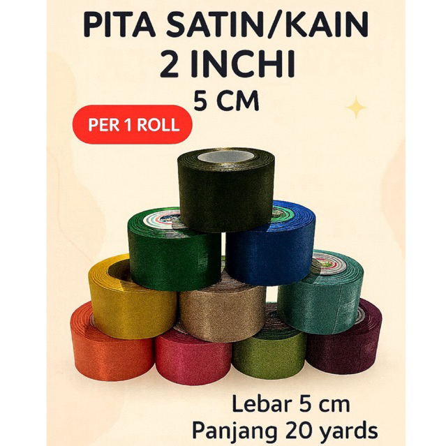 pita satin pita kain 5 cm 2 inchi / pita kado / pita kain / souvenir