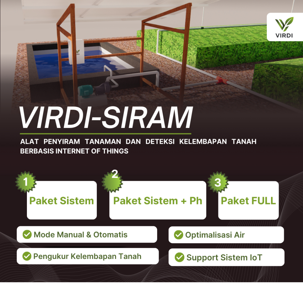 VIRDI SIRAM – Smart Garden & Farm Irrigation IoT | Alat Penyiram Otomatis untuk Tanaman, Kebun, Tama