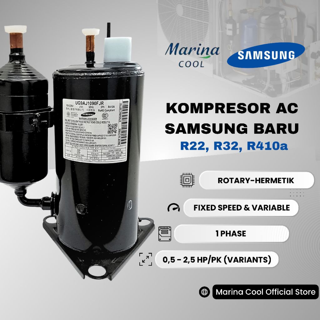 Kompresor AC Samsung 1/2 (0,5) PK, 1 PK, 1,5 PK, 2 PK, 2.5 PK (R22/R32/R410A) Original Baru–Garansi