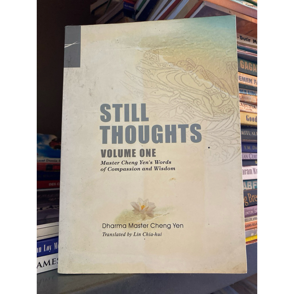 STILL THOUGHT VOLUME ONE DHARMA MASTER SHENG YEN