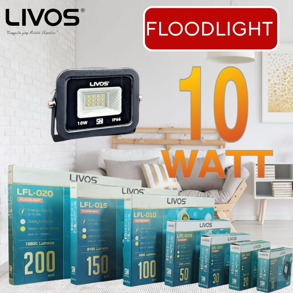 Lampu LED TEMBAK LIVOS 10w-200watt(ip66)