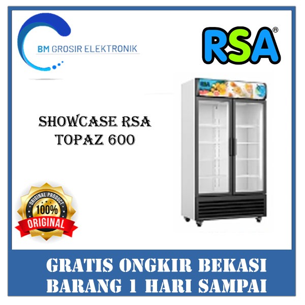 RSA SHOWCASE TOPAZ 600IC SHOWCASE 2 PINTU 568 LITER RAK PENDINGIN MINUMAN