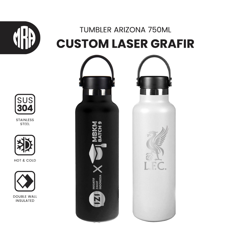 Arizona 750ml Custom Nama Tumbler Botol Termos Logo Laser Grafir