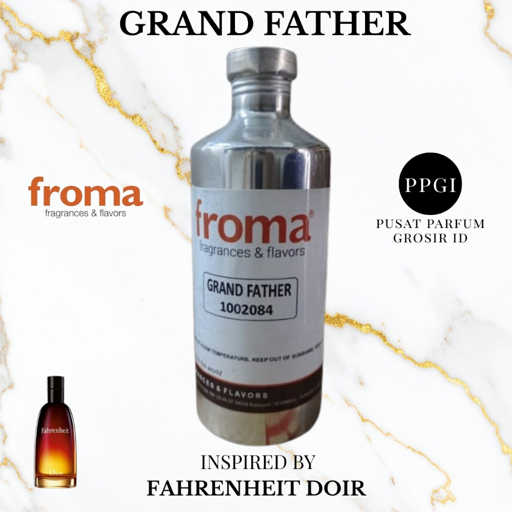 Bibit Parfum GRAND FATHER INSPIRED BY FAHRENHEIT - 50ml - 100ml | by FROMA