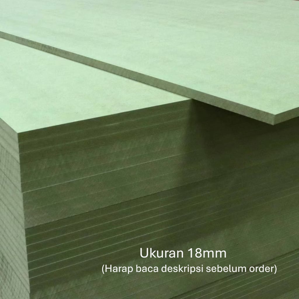 (HARAP BACA DESKRIPSI) HMR MDF Hijau Tahan Air 18mm I Ukuran 122 x 244 CM