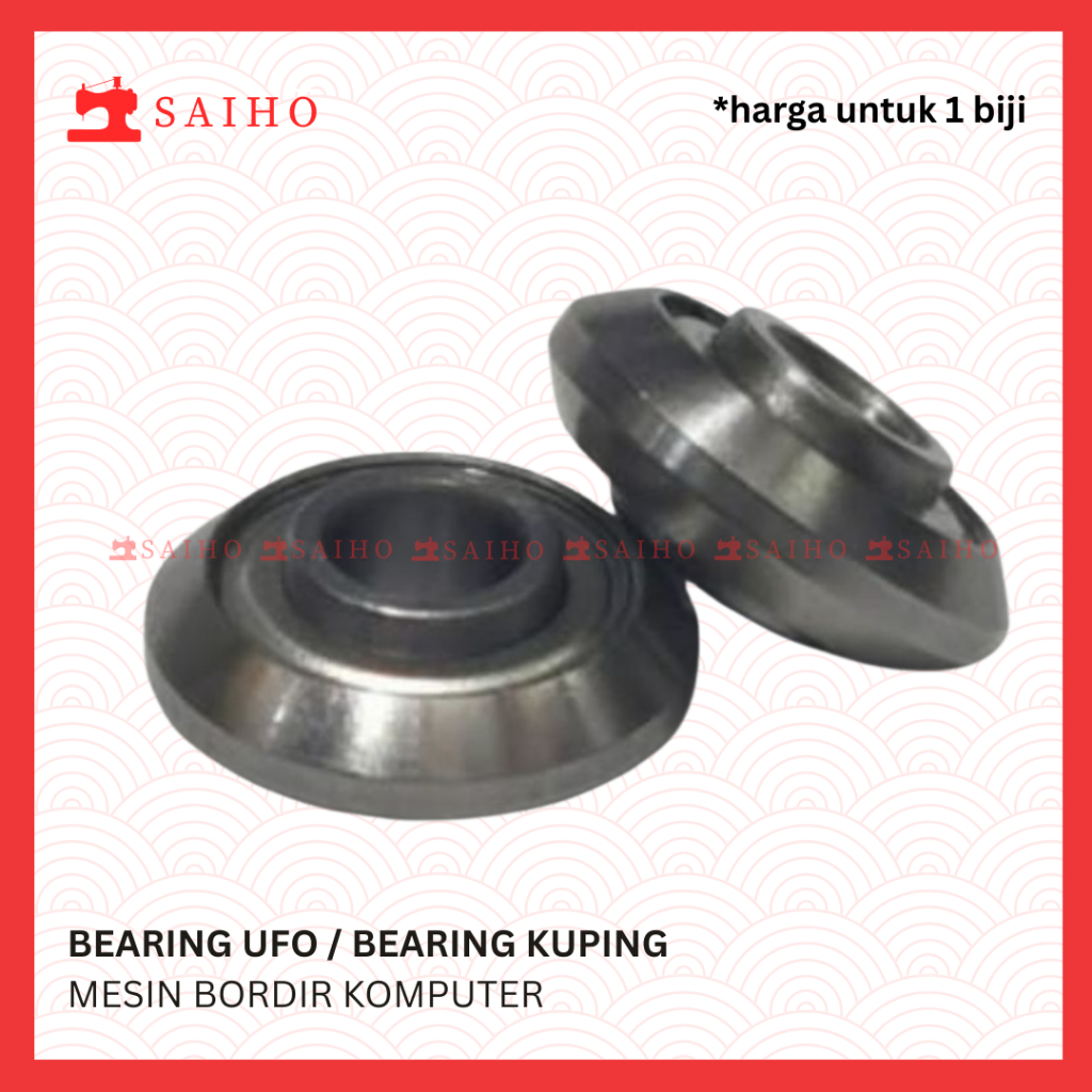BEARING UFO / BEARING KUPING MESIN JAHIT BORDIR KOMPUTER AS 5MM / 6MM