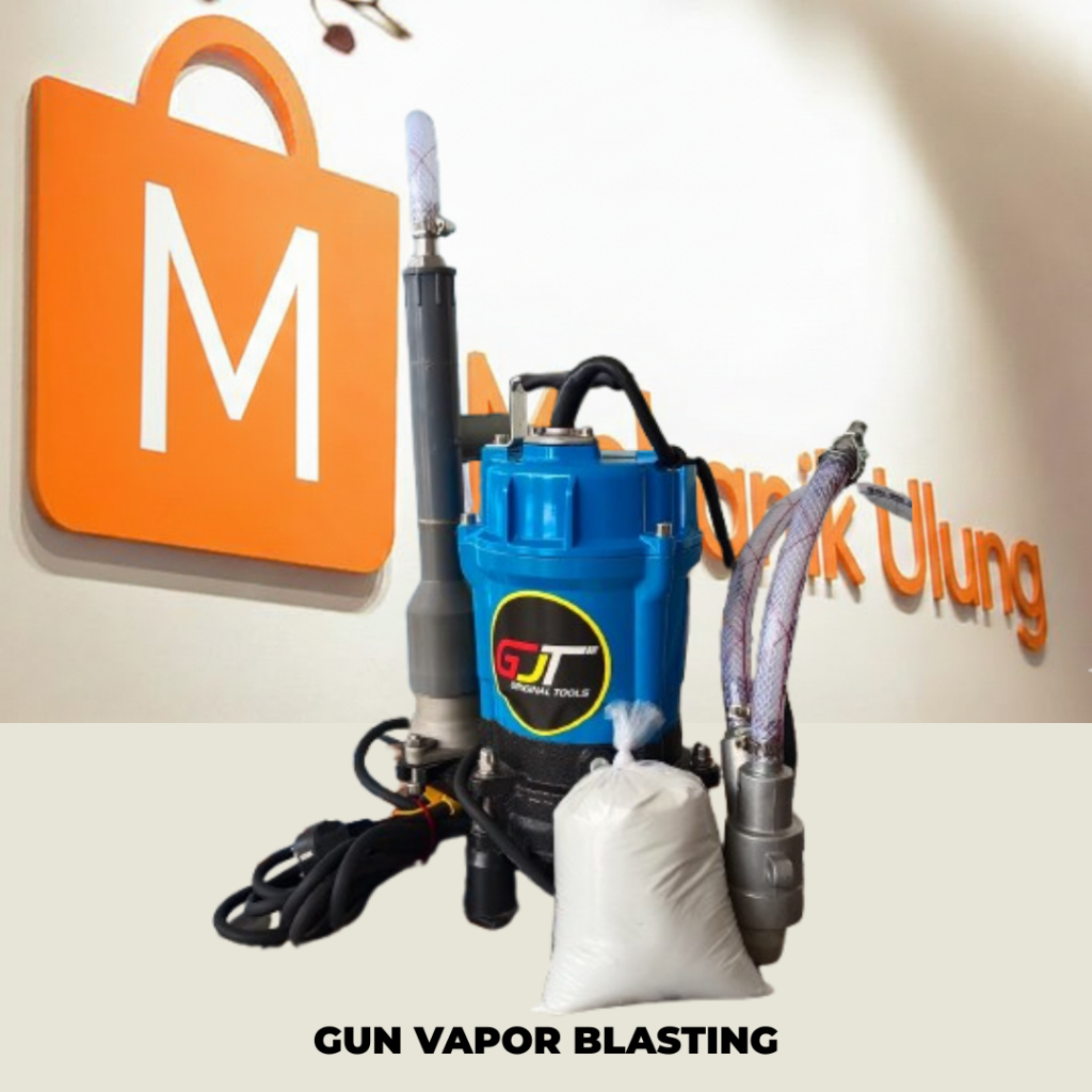 VAPOR BLASTING#GUN VAPOR BLASTING#ALAT VAPOR BLASTING