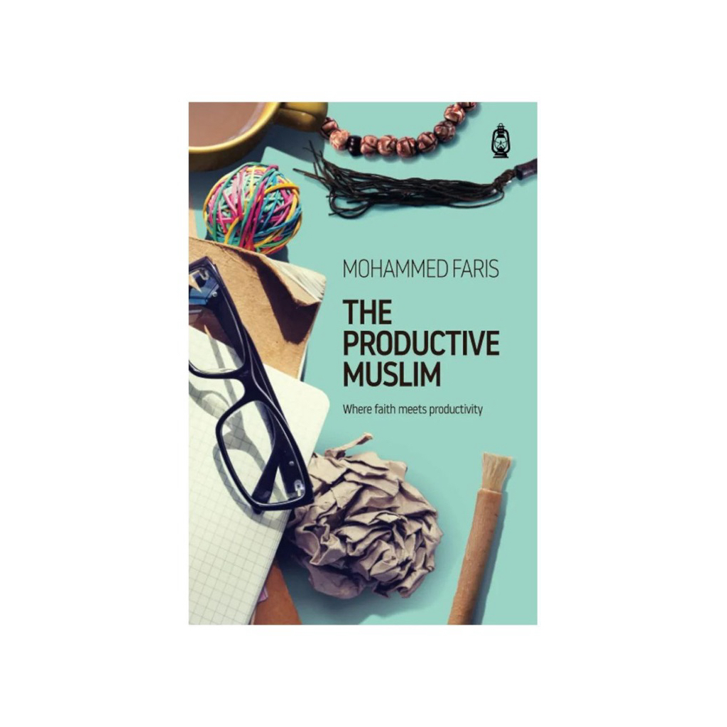 THE PRODUCTIVE MUSLIM MOHAMMED FARIS
