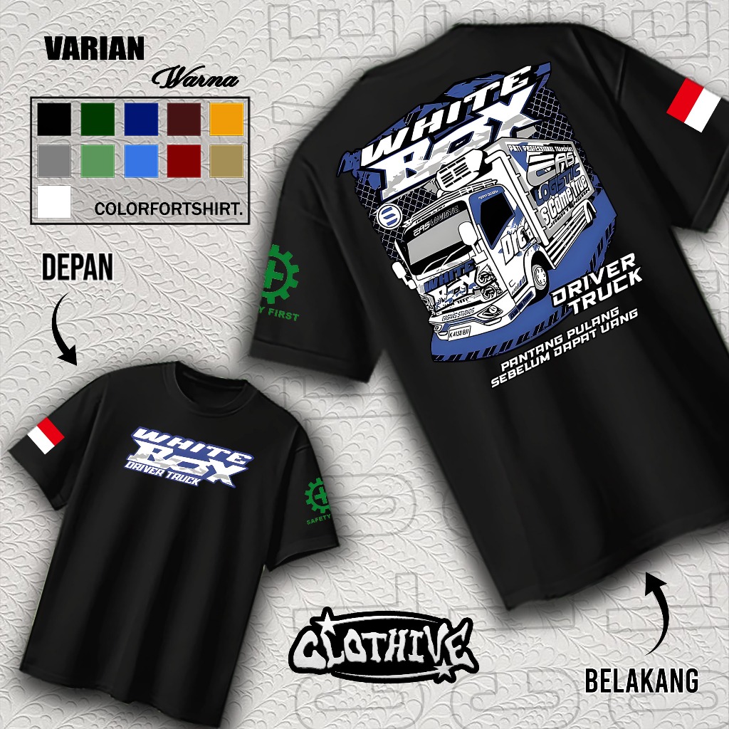 KAOS CLOTHIVE- KAOS TRUCK WHITE BOX - KAOS TRUCK WHITE BOX PRIA DAN WANITA - TERBARU DAN TERLARIS