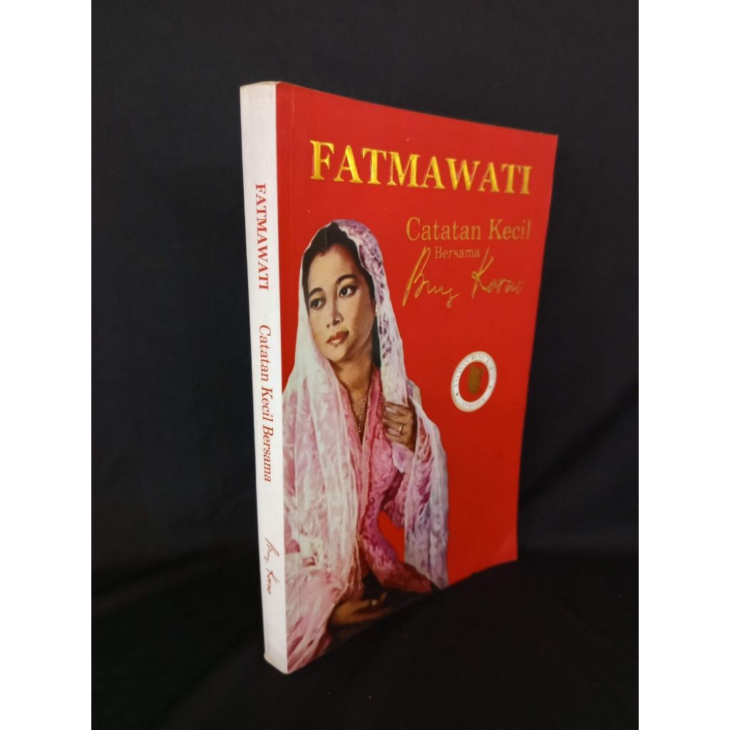 Fatmawati Catatan Kecil Bersama Bung Karno Original