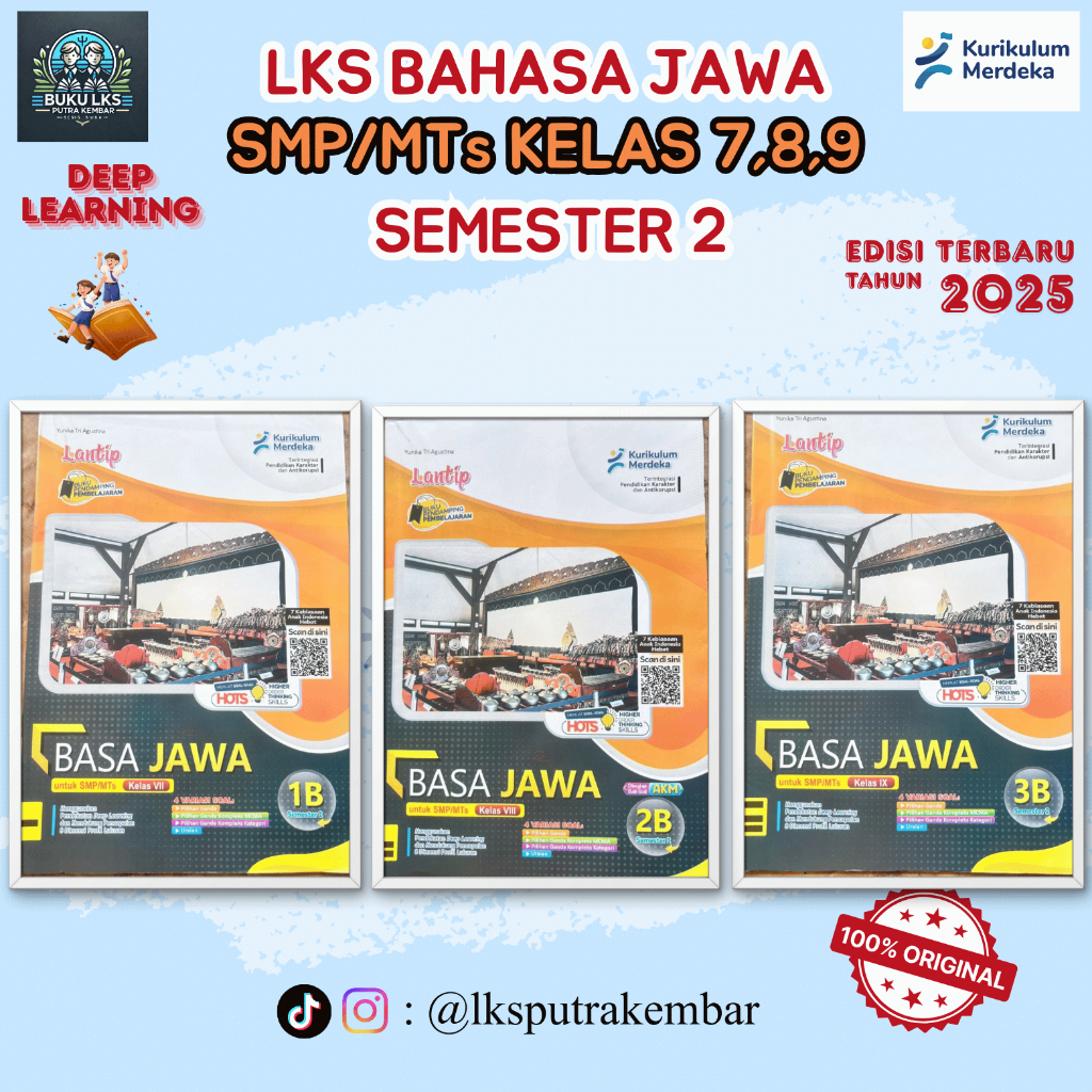 LKS LANTIP BAHASA JAWA SEMESTER 2 KELAS 7,8,9 UNTUK SMP/MTS KURIKULUM MERDEKA