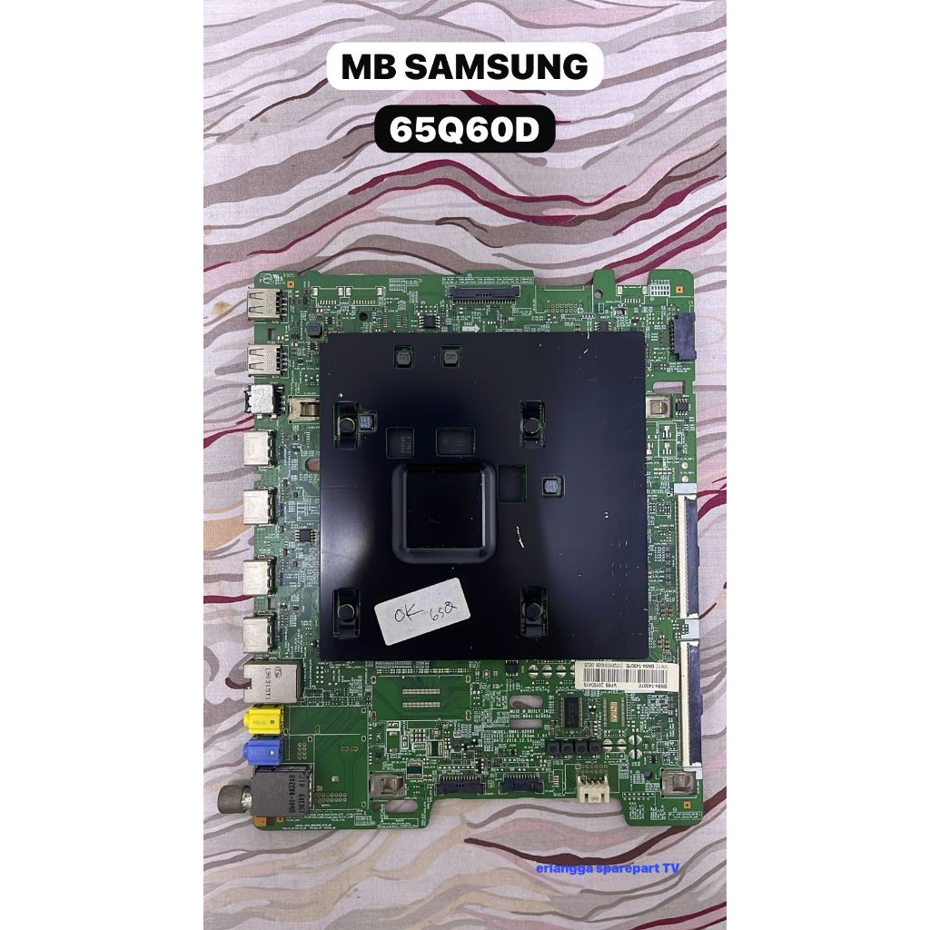 MB TV Samsung 65Q60D - Mainboard TV Samsung 65Q60D - Mother Board TV Samsung 65Q60D - Mesin TV Samsu